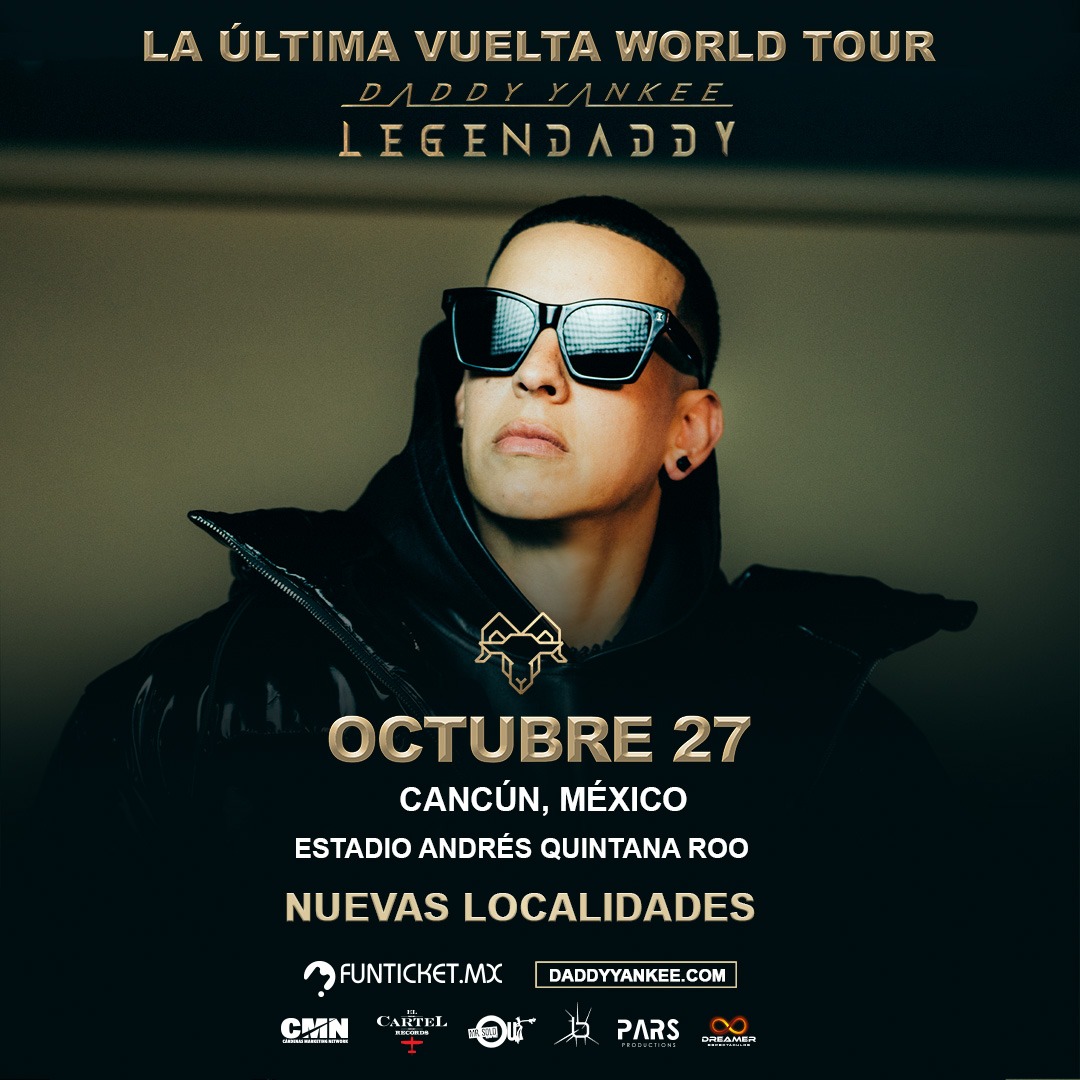 Daddy Yankee anuncia nuevas localidades disponibles para su concierto en Cancún