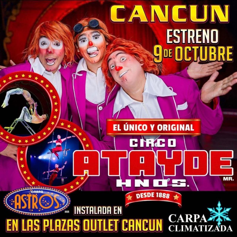 Circo Atayde Hermanos MR celebra su 138.º aniversario en Cancún