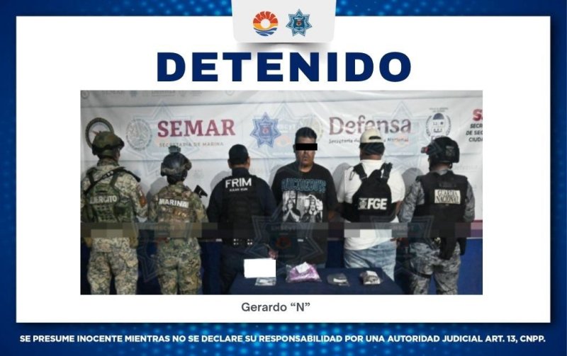Detienen a Gerardo “N” por delitos contra la salud en Operativo Blindaje Cancún