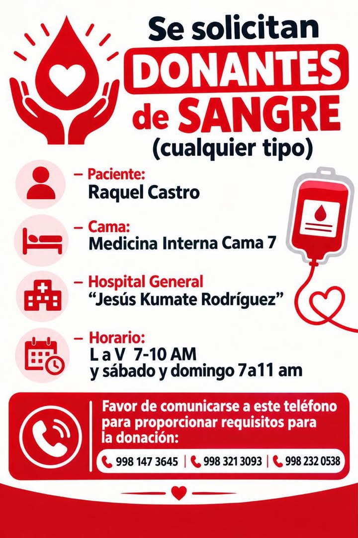 Se buscan donadores de sangre para la señora Raquel Castro